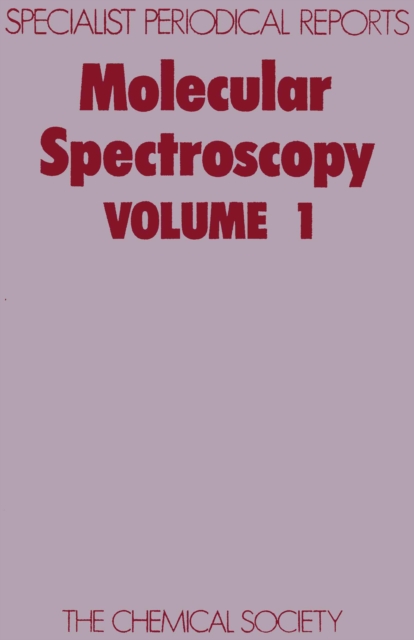 Molecular Spectroscopy : Volume 1, PDF eBook