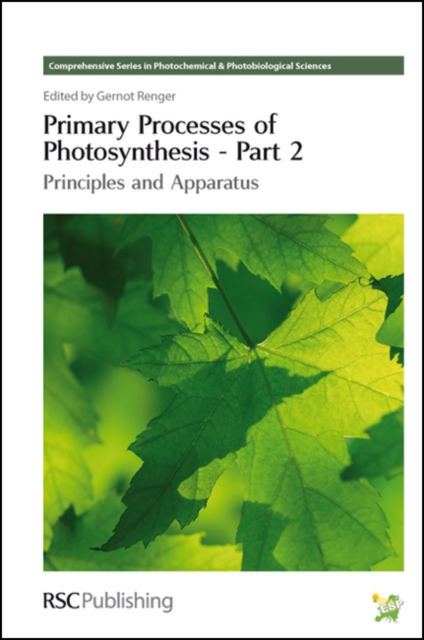 Primary Processes of Photosynthesis, Part 2 : Principles and Apparatus, PDF eBook