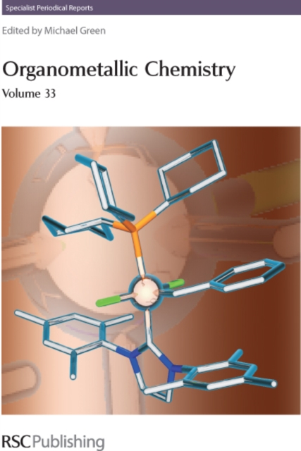Organometallic Chemistry : Volume 33, PDF eBook