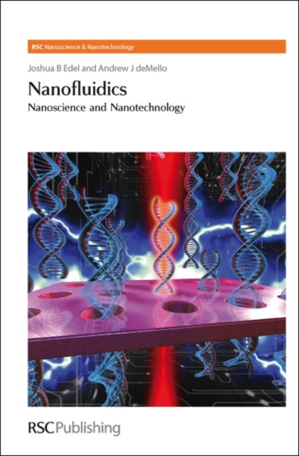 Nanofluidics : Nanoscience and Nanotechnology, PDF eBook