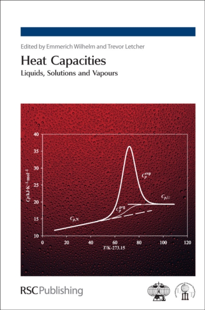 Heat Capacities : Liquids, Solutions and Vapours, PDF eBook