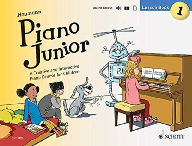Piano Junior - Lesson Book 1 : A Creative and Interactive Piano Course for Children, Book Book