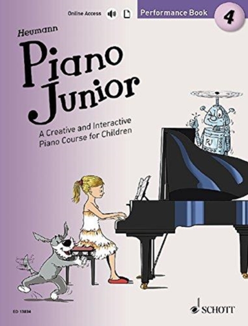 Piano Junior: Performance Book 4 : A Creative and Interactive Piano Course for Children 4, Sheet music Book