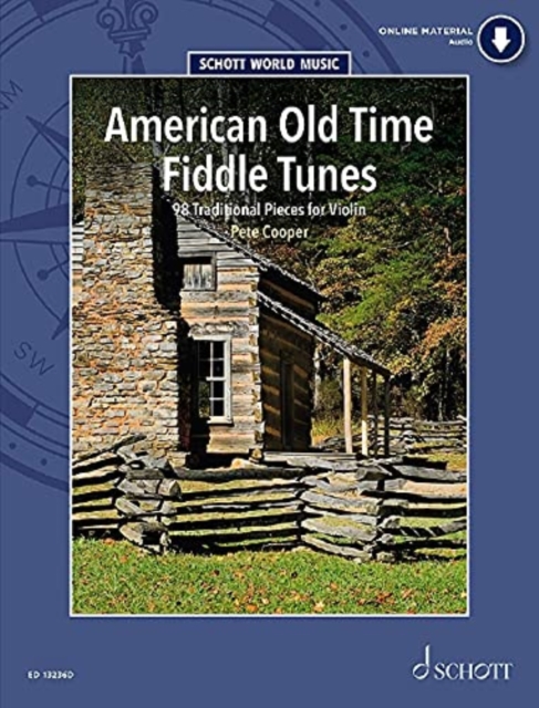 American Old Time Fiddle Tunes : 98 Traditional Pieces for Violin, Sheet music Book