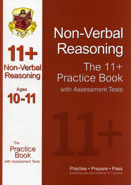 The 11+ Non-Verbal Reasoning Practice Book with Assessment Tests Ages 10-11 (GL & Other Test Providers), Paperback / softback Book