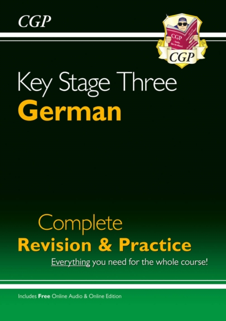 KS3 German Complete Revision & Practice (with Free Online Edition & Audio): for Years 7, 8 and 9, Paperback / softback Book