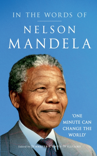 In the Words of Nelson Mandela, EPUB eBook