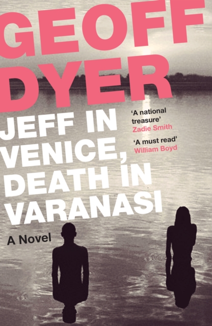 Jeff in Venice, Death in Varanasi, EPUB eBook