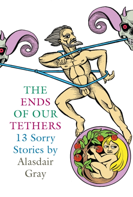 The Ends Of Our Tethers: Thirteen Sorry Stories, EPUB eBook