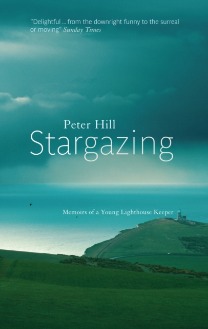 Stargazing : Memoirs of a Young Lighthouse Keeper, EPUB eBook