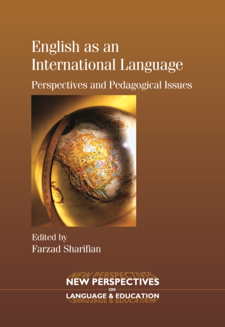 English as an International Language : Perspectives and Pedagogical Issues, PDF eBook