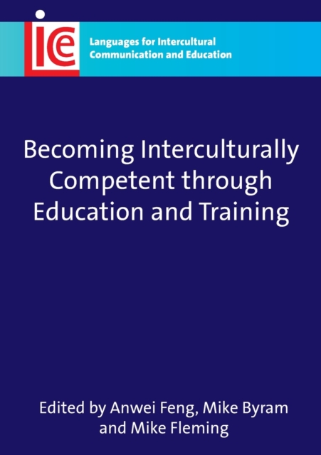 Becoming Interculturally Competent through Education and Training, Paperback / softback Book