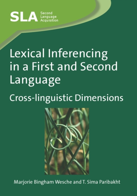 Lexical Inferencing in a First and Second Language : Cross-linguistic Dimensions, PDF eBook
