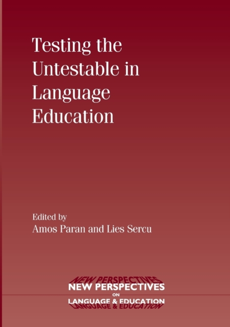 Testing the Untestable in Language Education, Paperback / softback Book
