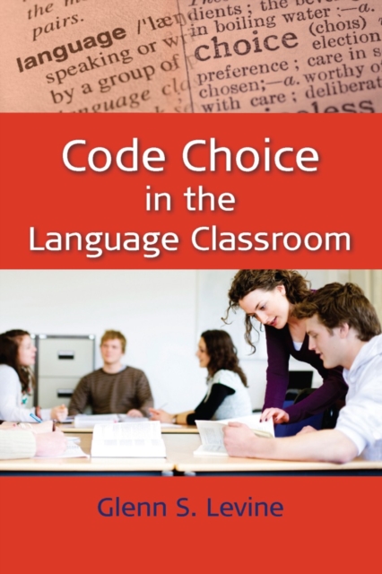 Code Choice in the Language Classroom, PDF eBook