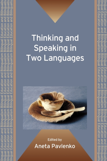 Thinking and Speaking in Two Languages, Paperback / softback Book