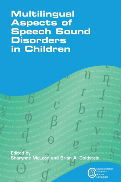 Multilingual Aspects of Speech Sound Disorders in Children, Paperback / softback Book