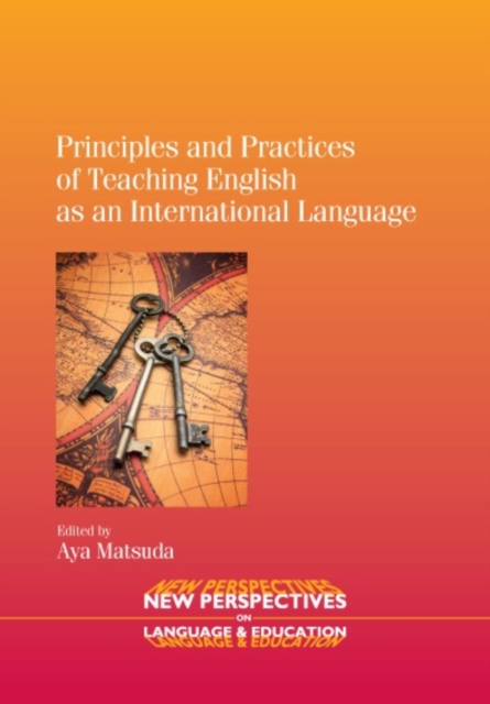 Principles and Practices of Teaching English as an International Language, PDF eBook