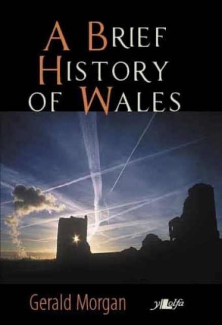 Brief History of Wales, A, Paperback / softback Book