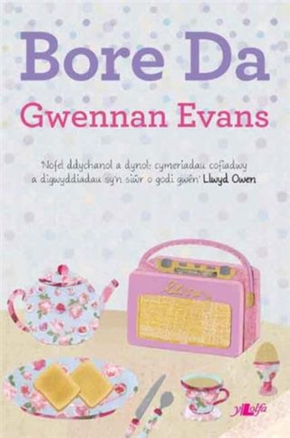 Cyfres y Dderwen: Bore Da, EPUB eBook