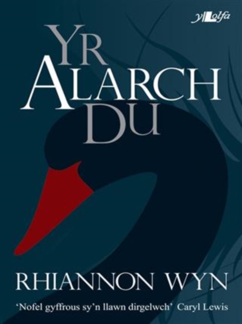 Cyfres y Dderwen: Alarch Du, Yr, EPUB eBook