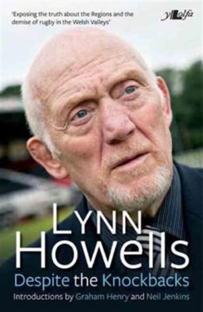 Despite the Knock-Backs - The Autobiography of Lynn Howells, EPUB eBook
