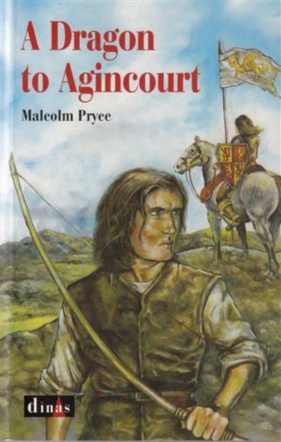 Dragon to Agincourt, A, EPUB eBook