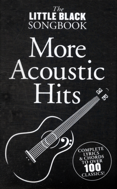The Little Black Songbook : More Acoustic Hits, Book Book