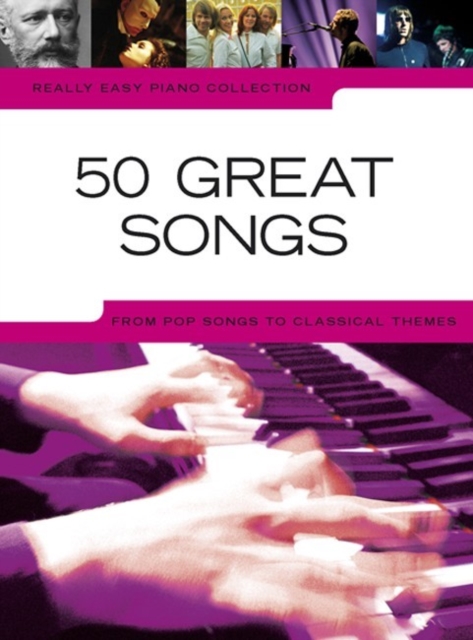 Really Easy Piano : 50 Great Songs, Book Book