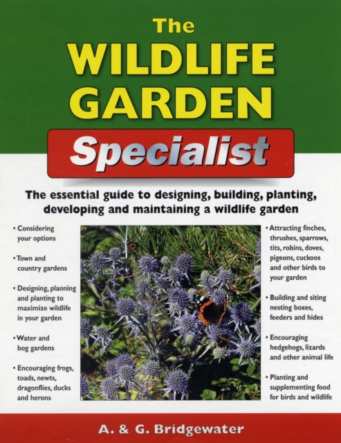 The Wildlife Garden Specialist, Paperback / softback Book