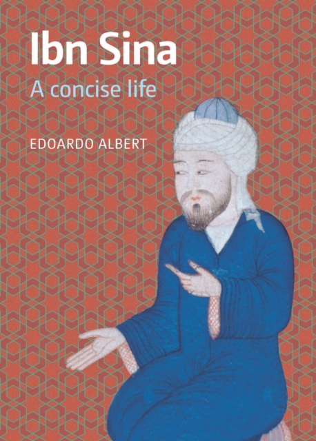 Ibn Sina : A Concise Life, Paperback / softback Book