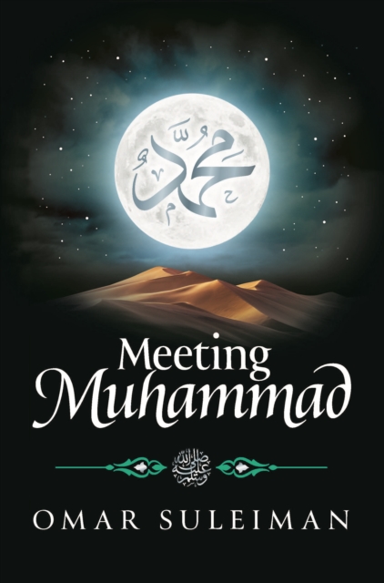 Meeting Muhammad, Hardback Book