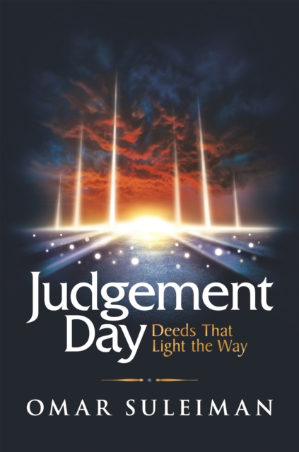 Judgement Day : Deeds That Light the Way, Hardback Book