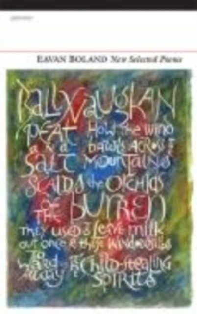 New Selected Poems: Eavan Boland, Paperback / softback Book
