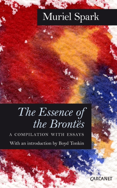 The Essence of the Brontes, EPUB eBook