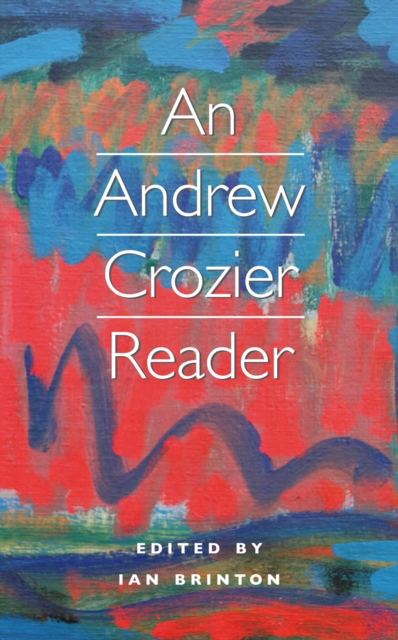 An Andrew Crozier Reader, EPUB eBook