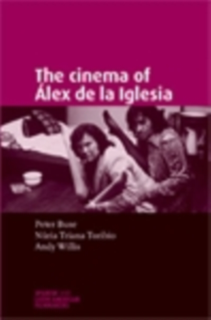 The cinema of Alex de la Iglesia, EPUB eBook