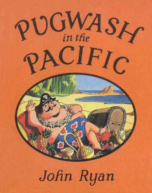 Pugwash in the Pacific, Paperback Book