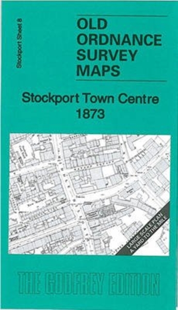 Stockport Town Centre 1873 : Stockport Sheet 8, Sheet map, folded Book