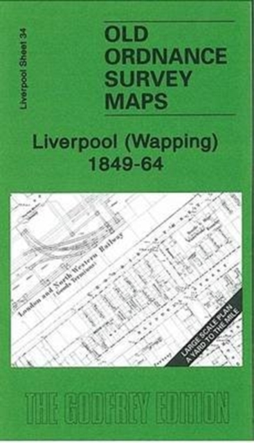 Liverpool (Wapping) 1849-64 : Liverpool Sheet 34, Sheet map, folded Book