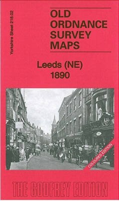 Leeds (NE) 1890 : Yorkshire Sheet 218.02, Sheet map, folded Book