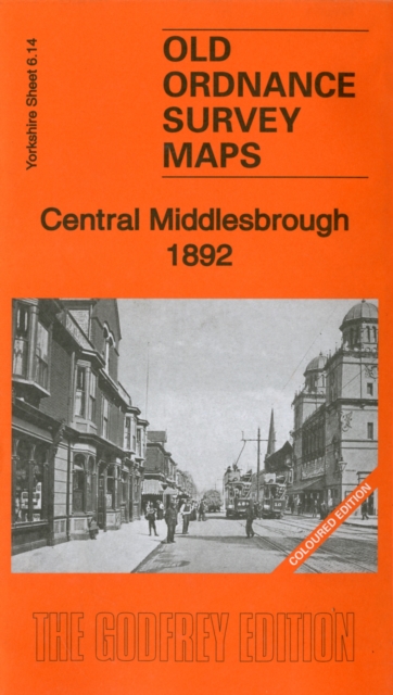 Central Middlesbrough 1892 : Yorkshire Sheet 6.14a, Sheet map, folded Book