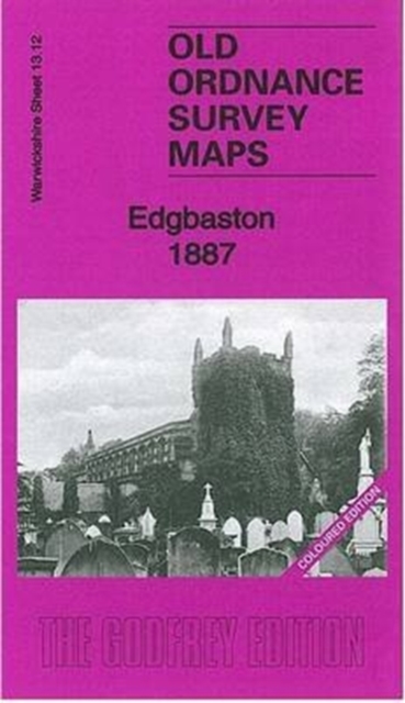Edgbaston 1887 : Warwickshire Sheet 13.12a, Sheet map, folded Book