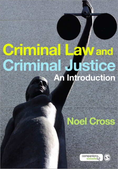 Criminal Law & Criminal Justice : An Introduction, Paperback / softback Book