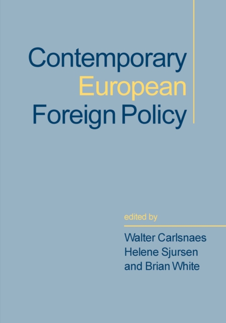 Contemporary European Foreign Policy, PDF eBook