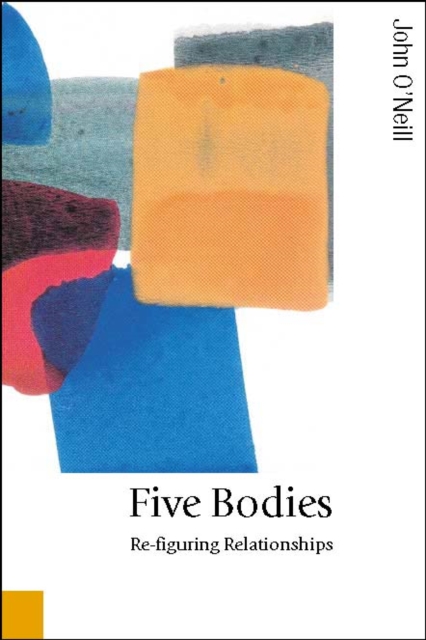 Five Bodies : Re-figuring Relationships, PDF eBook