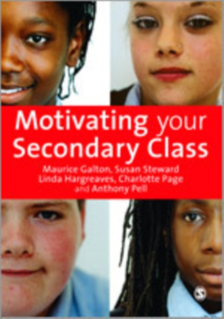 Motivating Your Secondary Class, Hardback Book