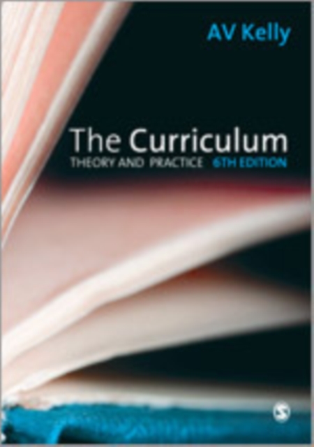 The Curriculum : Theory and Practice, Hardback Book