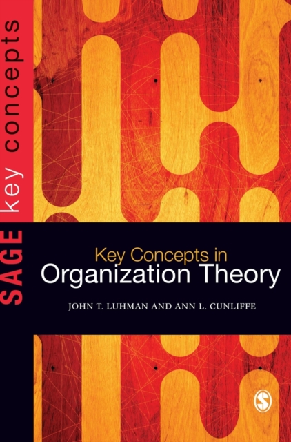 Key Concepts in Organization Theory, Hardback Book