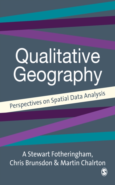 Quantitative Geography : Perspectives on Spatial Data Analysis, PDF eBook